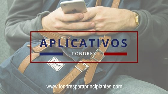 Melhores aplicativos para uma viagem a Londres 