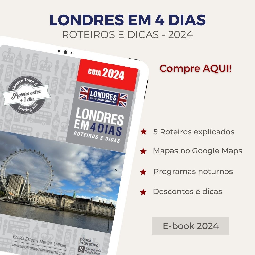 Guia Londres em 4 dias - roteiros e dicas